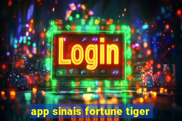 app sinais fortune tiger